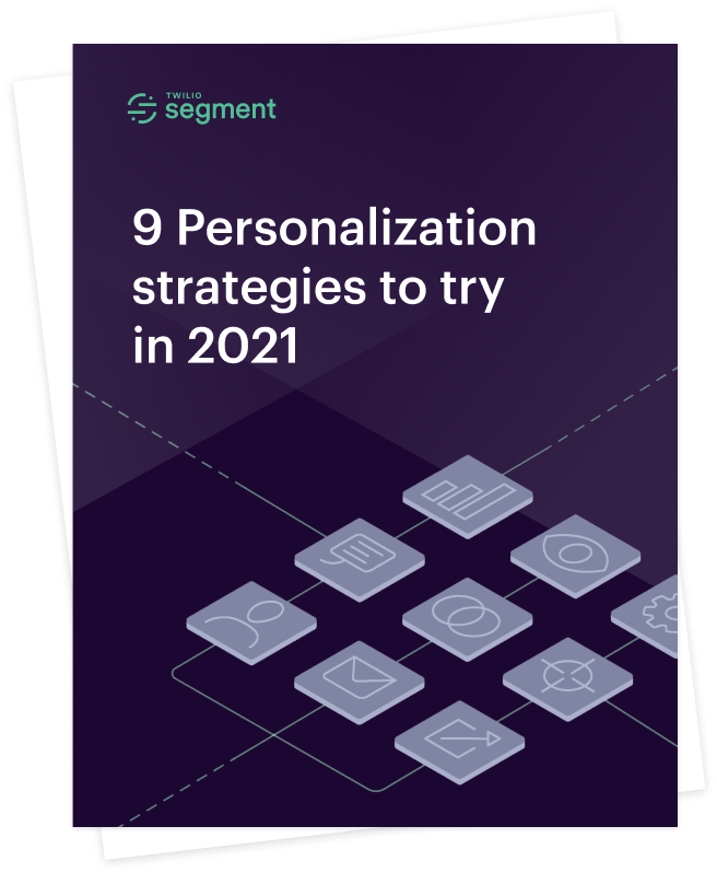 Illustration: 9 Personalization strategies to try in 2021
