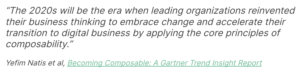 Gartner Composability Quote