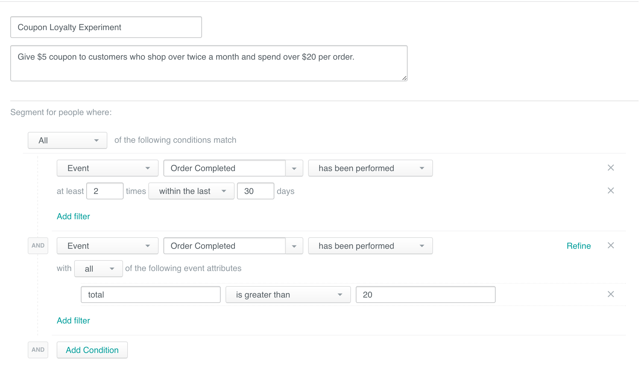 Screenshot of the Segment builder in Customer.io, with the title "Coupon Loyalty Experiment".